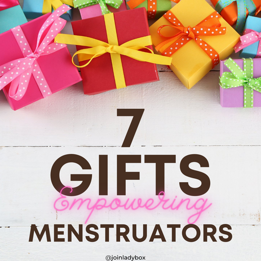 7 Empowering Gifts for Menstruators
